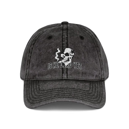 Is He Dead Yet FDT Subtle Embroidery Hat Resist & Protest Funny Hat