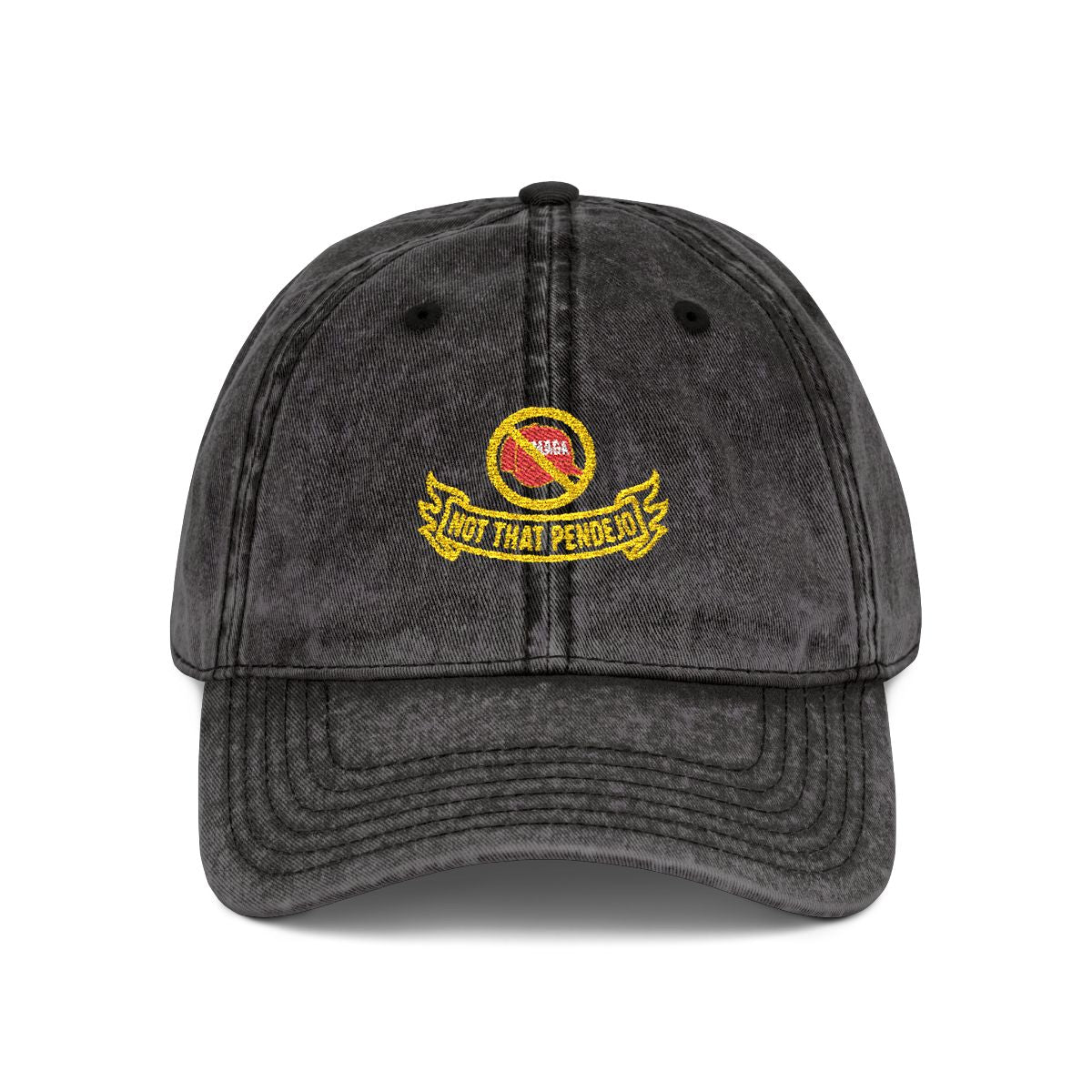 Not That Pendejo Embroidery Hat Resist & Protest Funny Hat