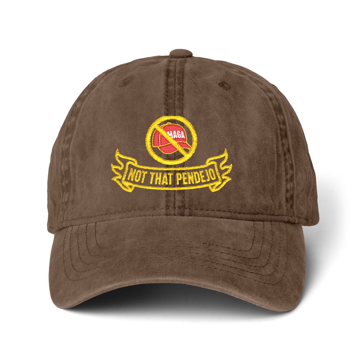 Not That Pendejo Embroidery Hat Resist & Protest Funny Hat